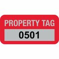 Lustre-Cal Property ID Label PROPERTY TAG5 Alum Dark Red 1.50in x 0.75in  Serialized 0501-0600, 100PK 253769Ma1Rd0501